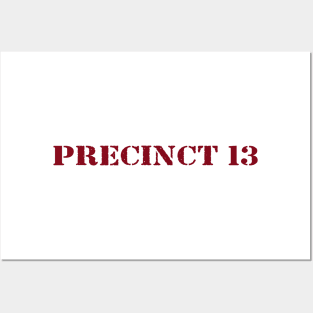 Precinct 13 Posters and Art